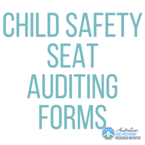 Child Safety Seat Auditing Forms